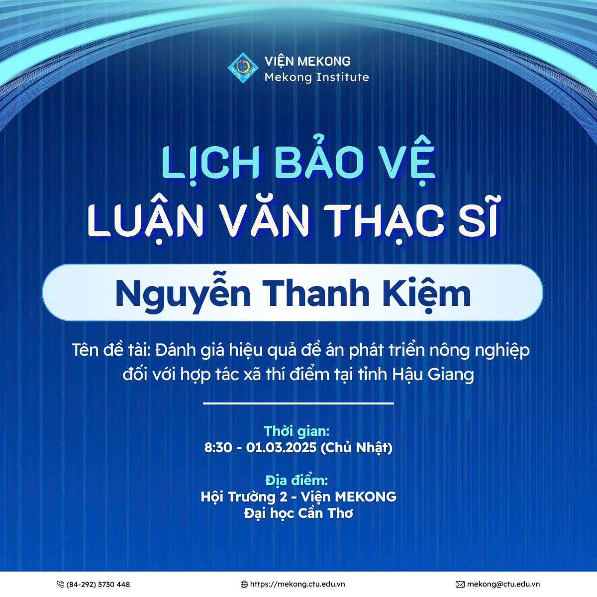 Thông báo lịch bảo vệ luận văn Thạc sĩ của Học viên Nguyễn Thanh Kiệm chuyên ngành Chính sách công