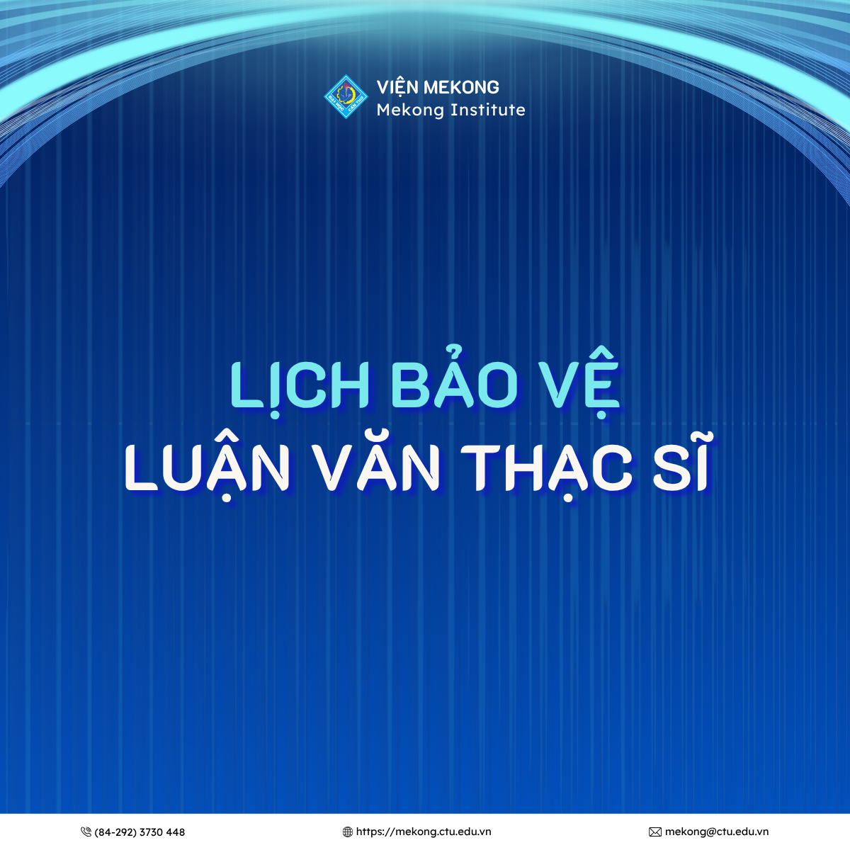 Thông báo lịch bảo vệ luận văn thạc sĩ